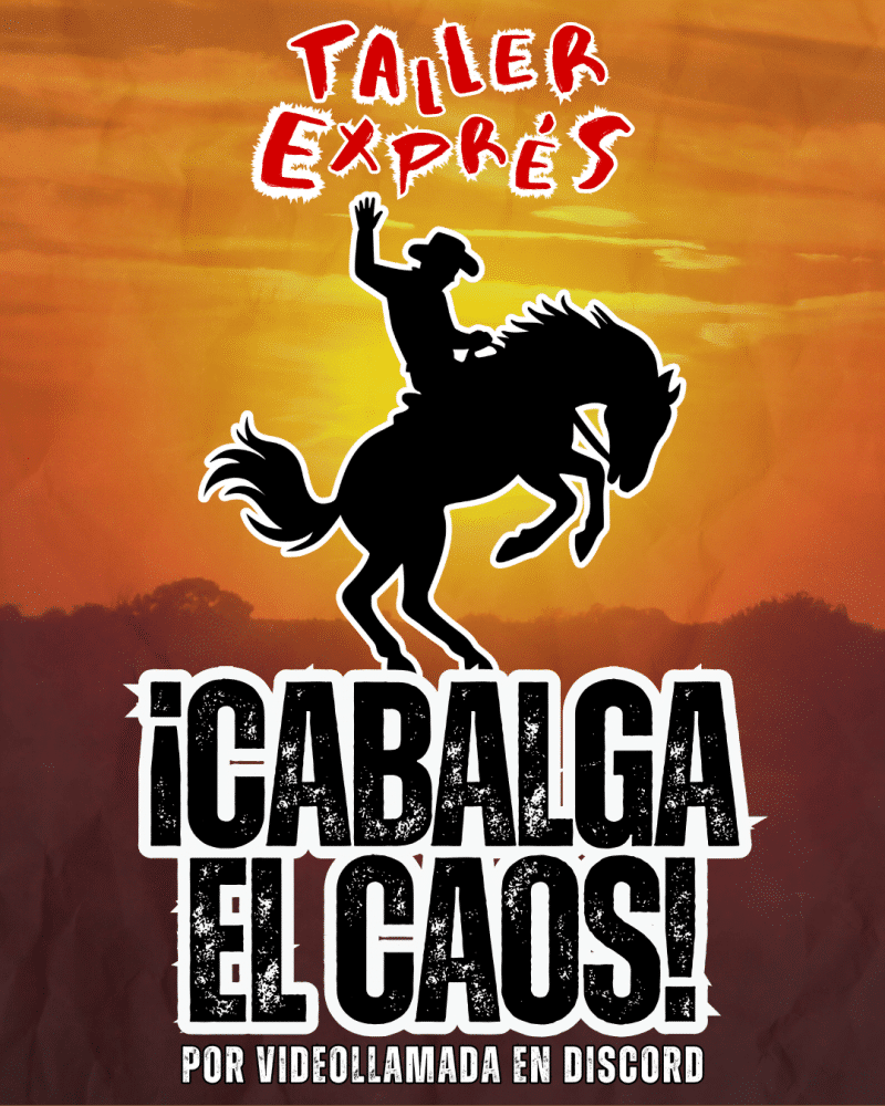 Taller exprés: ¡Cabalga el caos!